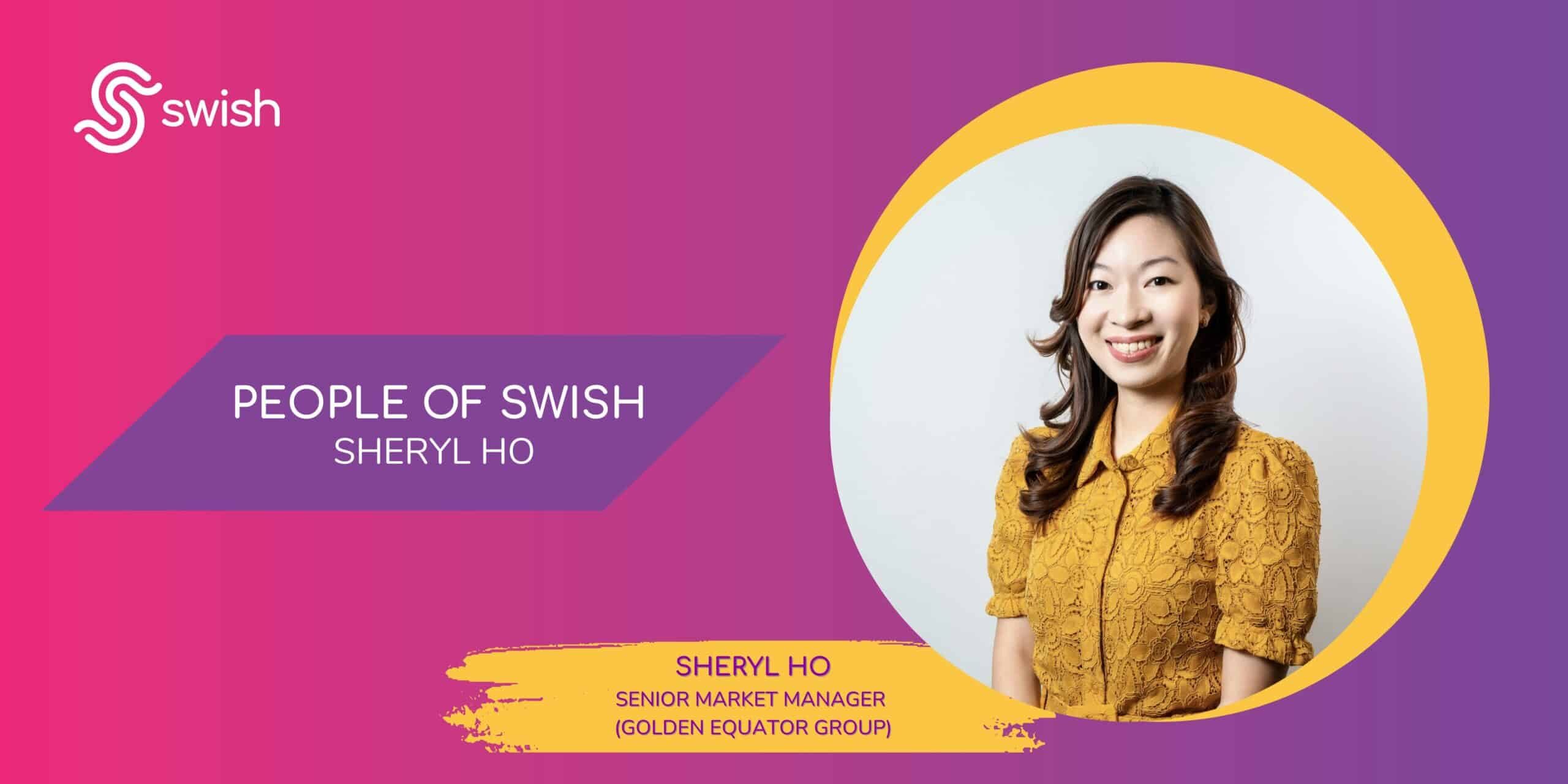 People of Swish - Sheryl Ho